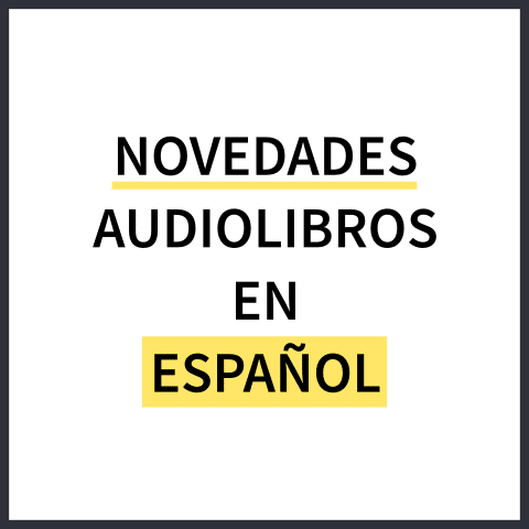 Novedades Audiolibros en español